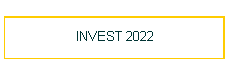 INVEST 2022
