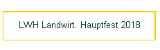 LWH Landwirtschaftliches Hauptfest 2018
