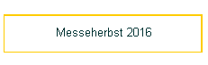 Messeherbst 2016